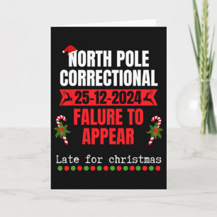 Tarjeta Polo Norte Correccional No Comparecer Tarde Para