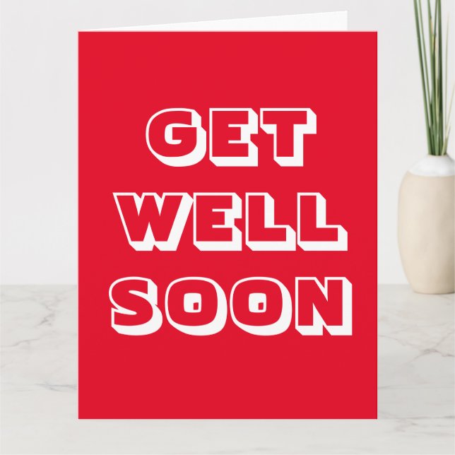 Tarjeta Ponte bien pronto, rojo blanco moderno negrita (Anverso)