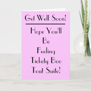 Tarjeta Ponte bien pronto, Tickety Boo Art Deco