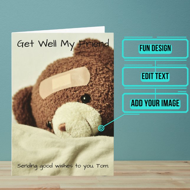 Tarjeta Ponte bien Teddy Bear (Send this lovely card to your loved one who is brave in the face of an accident or illness.)