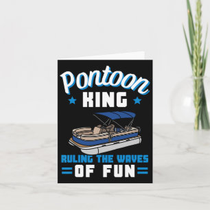 Tarjeta Pontoon Boating Pontoon King Bote Dueño Capitán Da
