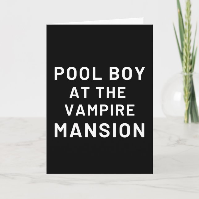 Tarjeta Pool Boy At The Vampire Mansion (Anverso)