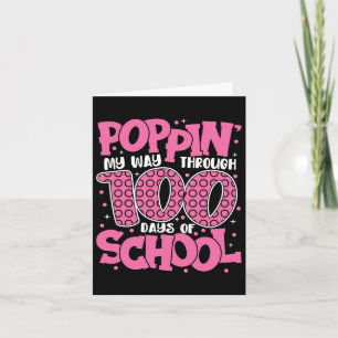 Tarjeta Poppin My Way Through 100 Days Of School Kids 100t