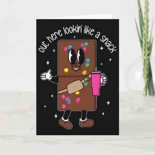 Tarjeta Por aquí pareciendo un snack Boujee Chocolate Vale
