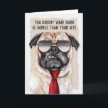 Tarjeta por Bosny Funny Pug Dog en Sunglass Birthday<br><div class="desc">¡Tarjeta de cumpleaños divertida para el jefe que le gustan los perros o que se burla de ser gruñón! Este perro de cerdo con el labio levantado de un lado lo dice todo y con seguridad hará que hasta los más serios supervisores o gerentes dejen salir una risa.</div>