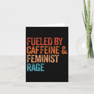 Tarjeta Por Caffeine Y Feminist Rage Feminist Feminism Fu