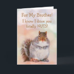 Tarjeta Por el cumpleaños de Brother Squirrel<br><div class="desc">Tarjeta divertida para un hermano que presenta una ardilla linda y humor clásico.</div>