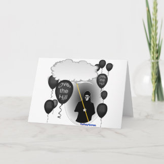 Tarjeta Por el cumpleaños de Hill Grim Reaper