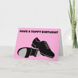 Tarjeta Por el cumpleaños feliz de las bailarinas de Tap