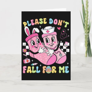 Tarjeta Por favor no te enamores de mí Enfermera Pascua Ca