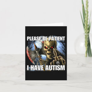 Tarjeta Por Favor Sé Paciente Tengo Autismo Difícil Skelet