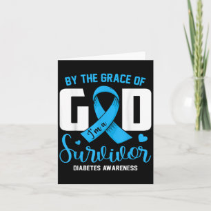 Tarjeta Por Grace God Soy Un Sobreviviente De La Diabetes 