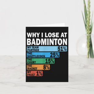 Tarjeta Por Qué Perdí En Badminton Funny Mi Culpa