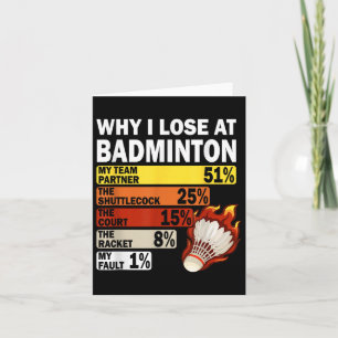 Tarjeta Por Qué Perdí En Badminton Funny Mi Culpa