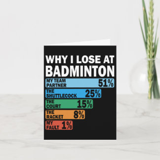 Tarjeta Por Qué Pierdo En Badminton Funny Mi Culpa 1