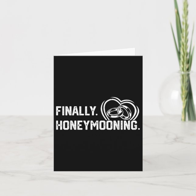 Tarjeta Por último, Honeymooning Tee Cute Honeymoon Ho (Anverso)