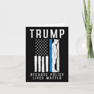 Tarjeta Porque la policía vive a favor de Trump, la línea