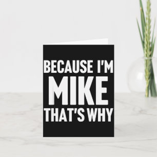 Tarjeta Porque soy Mike Por Eso Soy D Nombre 