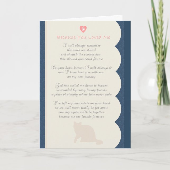 Tarjeta Porque usted me amó condolencia del gato del poema (Anverso)