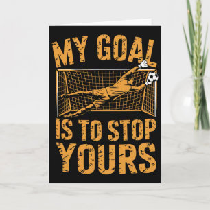 Tarjeta Portero y jugador de fútbol, mi objetivo es parar 