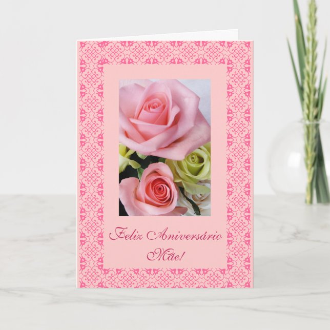 Tarjeta Portugués: rosas de cumpleaños de mamá (Anverso)