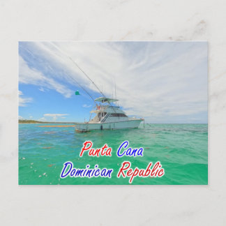 TARJETA POSTAL DE BARCO DE PUNTA CANA