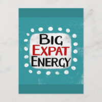 Tarjeta postal de energía para grandes expatriados