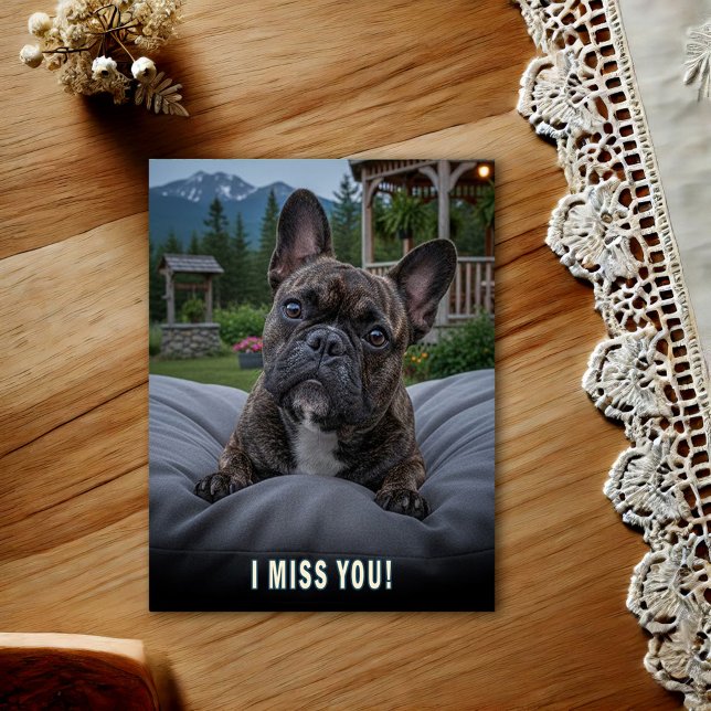 Tarjeta postal de French Bulldog Te extraño (Subido por el creador)