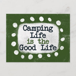 Tarjeta Postal De La Vida De Camping Es La Buena V