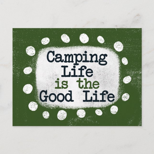 Tarjeta Postal De La Vida De Camping Es La Buena V (Anverso)