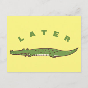 Tarjeta Postal de Later Alligator - Diseño de Desp