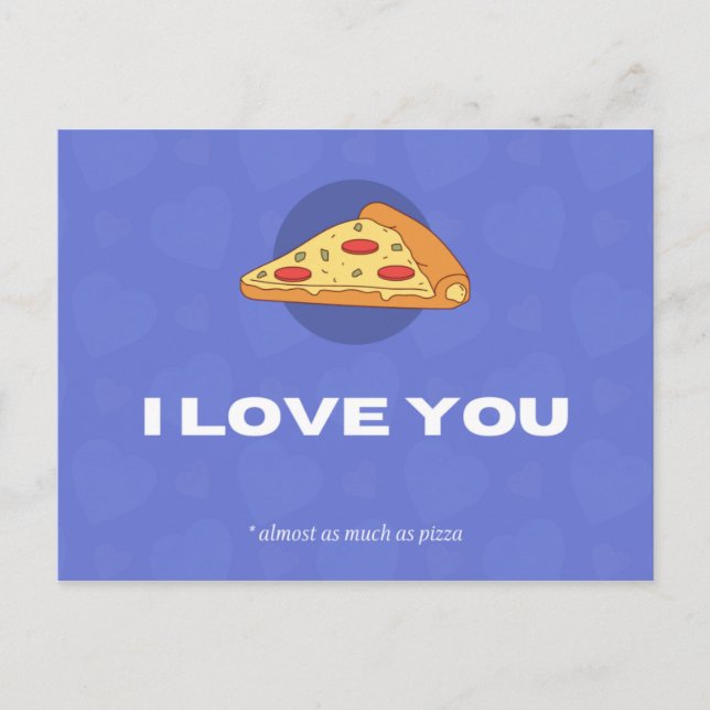 Tarjeta postal de pizza divertida con Te Quiero (Anverso)