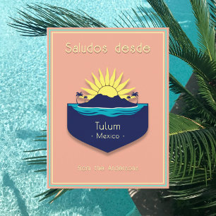 Tarjeta postal de vacaciones en Tulum México Yucat