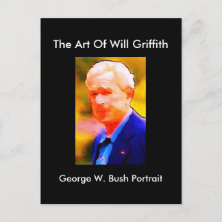 TARJETA POSTAL DEL RETRATO DE GEORGE W. BUSH