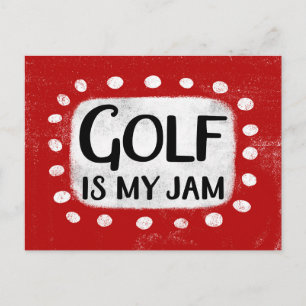 Tarjeta postal Golf Is My Jam