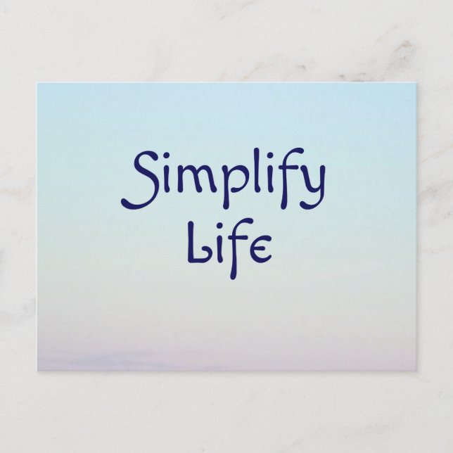 Tarjeta postal Simplify Life (Anverso)