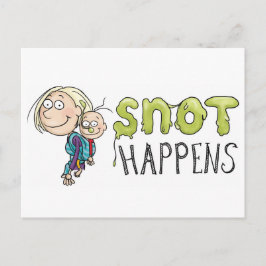 Tarjeta postal Snot Happens