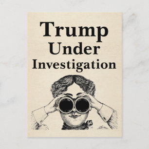 Tarjeta Postal Trump Bajo Investigación