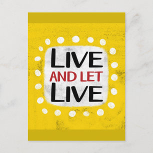 Tarjeta Postal Vive Y Deja Vivir
