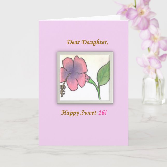 Tarjeta Preciosa, Querida Hija, Feliz Cumpleaños 16, tarje (Orquídea)