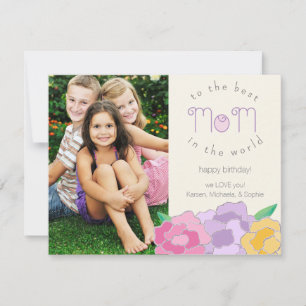 Tarjeta Precious Florals Happy Birthday Mom Photo Card