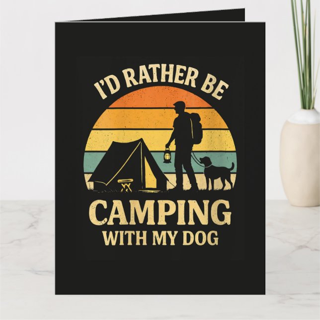 Tarjeta Preferiría estar de camping con mi perro (Anverso)