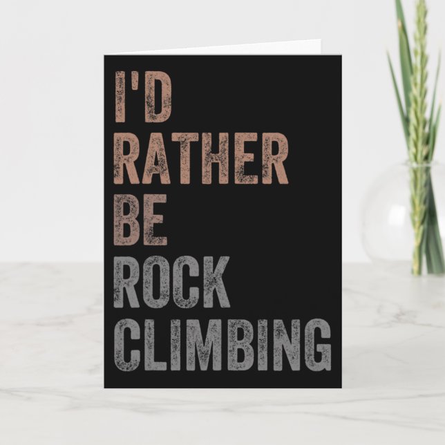Tarjeta Preferiría estar escalando rocas (Anverso)
