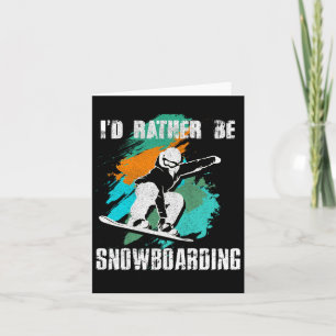 Tarjeta Preferiría Estar Snowboard Para Snowboard Y Boa