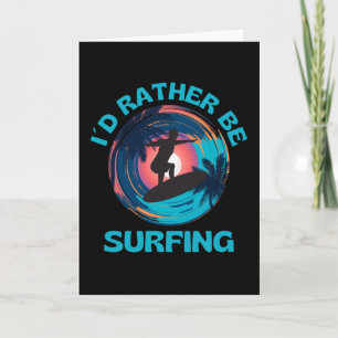 Tarjeta Preferiría Navegar En Surf