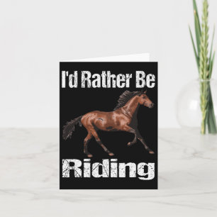 Tarjeta Prefiero Estar Montando A Caballo