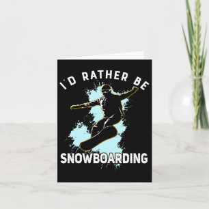 Tarjeta Prefiero estar Snowboard Winter Sport Gift Hombres