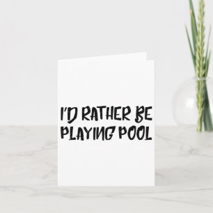 Tarjeta Prefiero jugar al humor gracioso de la piscina Tee