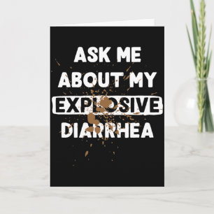 Tarjeta Pregúntame sobre mi diarrea explosiva divertida pa