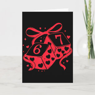 Tarjeta Preppy 67 San Valentín Seis Siete Dados 6 7 Hombre